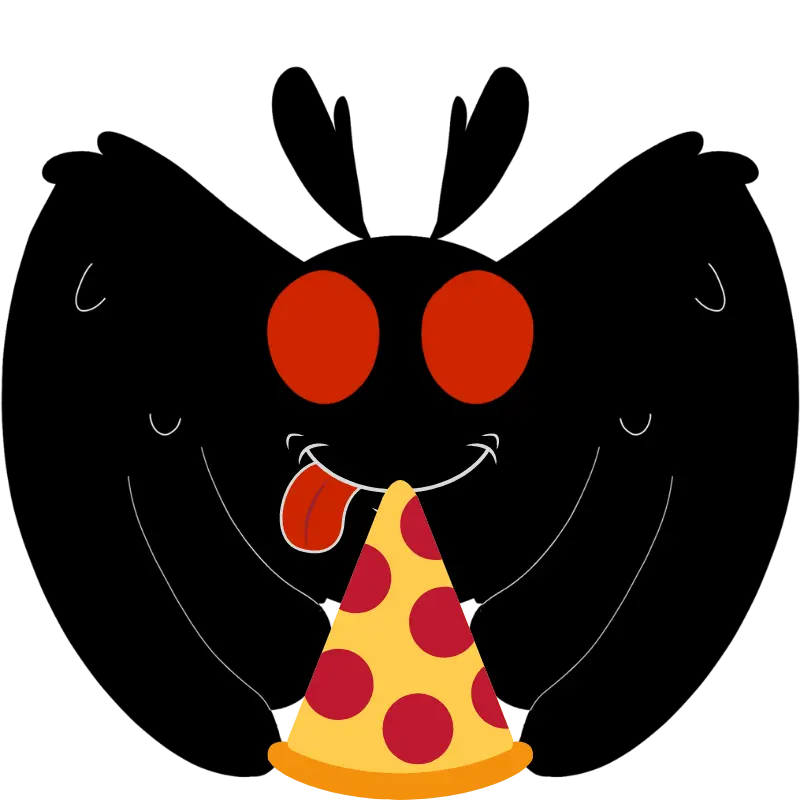 Mothman Needs Pizza!